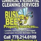 Entreprises 4 image BUSY BEE PROPERTY SERVICES INC Cleaning Services dans Kelowna BC