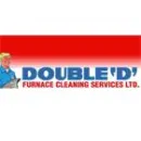 DOUBLE D FURNACE CLEANING SERVICE LTD Real Estate & Home Improvement dans Calgary AB