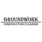 GROUNDWORK CONSTRUCTION CLEANING