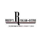 ROGER'S ITALIAN BISTRO