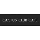 CACTUS CLUB CAFE