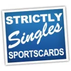 STRICTLY SINGLES SPORTS CARDS