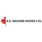 AC MACHINE WORKS LTD