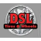 DSL TIRES & WHEELS