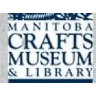 MANITOBA CRAFTS MUSEUM & LIBRARY