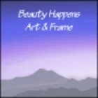 BEAUTY HAPPENS ART & FRAME