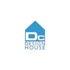 DC DESIGN HOUSE