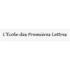 ECOLE DES PREMIÈRES LETTRES