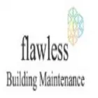 FLAWLESS MAINTENANCE