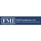F & M INSTALLATIONS LTD