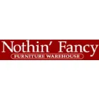 NOTHIN FANCY FURNITURE WAREHOUSE