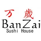 BANZAI SUSHI HOUSE LTD