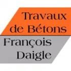 TRAVAUX DE BÉTONS FRANÇOIS DAIGLE