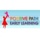 POSITIVE PATH EARLY LEARNING INC