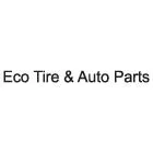 ECO TIRE & AUTO PARTS